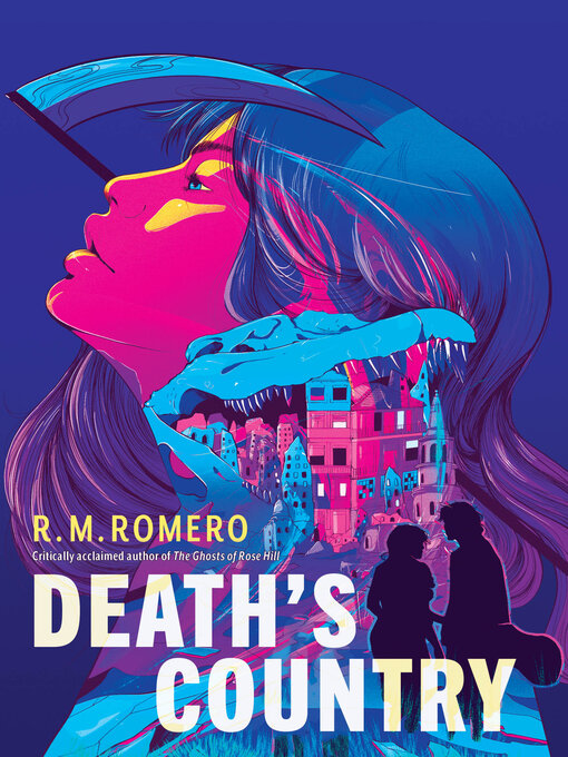 Title details for Death's Country by R. M. Romero - Available